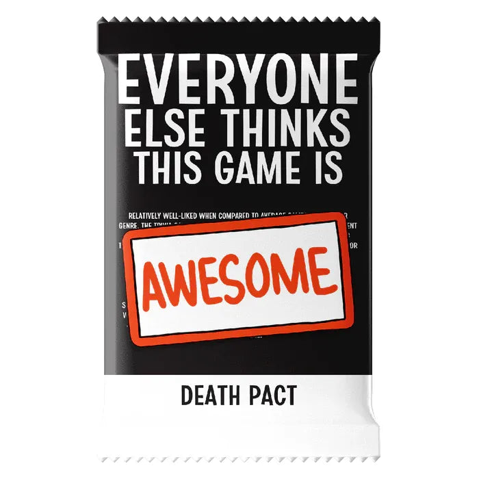 Everyone Else Thinks This Game Is Awesome: Death Pact Expansion