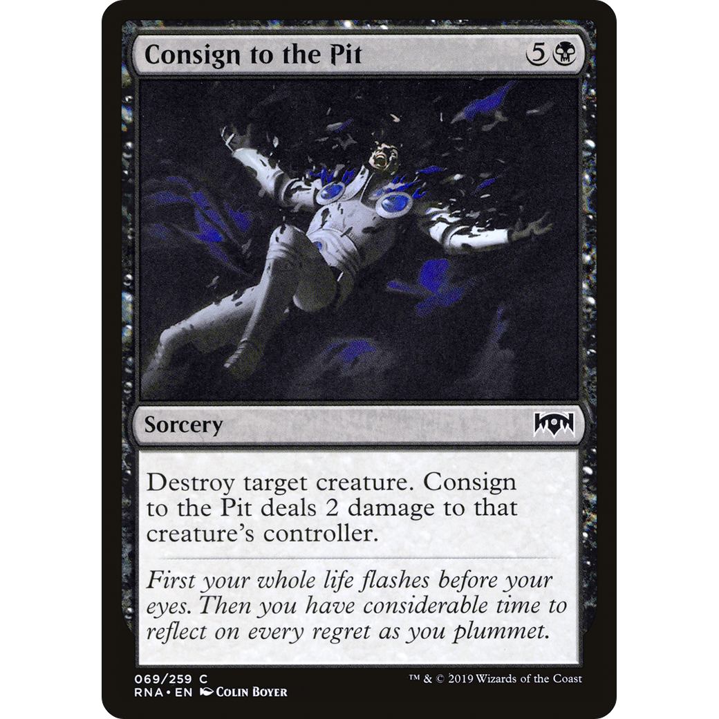 Consign to the Pit (RNA-069) - Ravnica Allegiance Foil