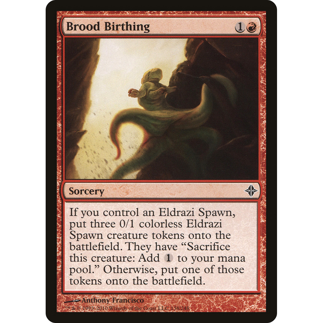 Brood Birthing (ROE-138) - Rise of the Eldrazi