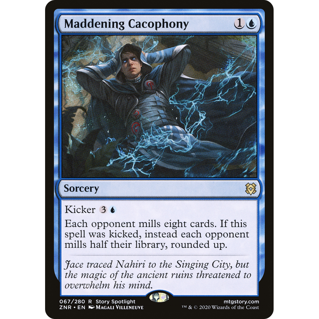 Maddening Cacophony (ZNR-067) - Zendikar Rising Foil