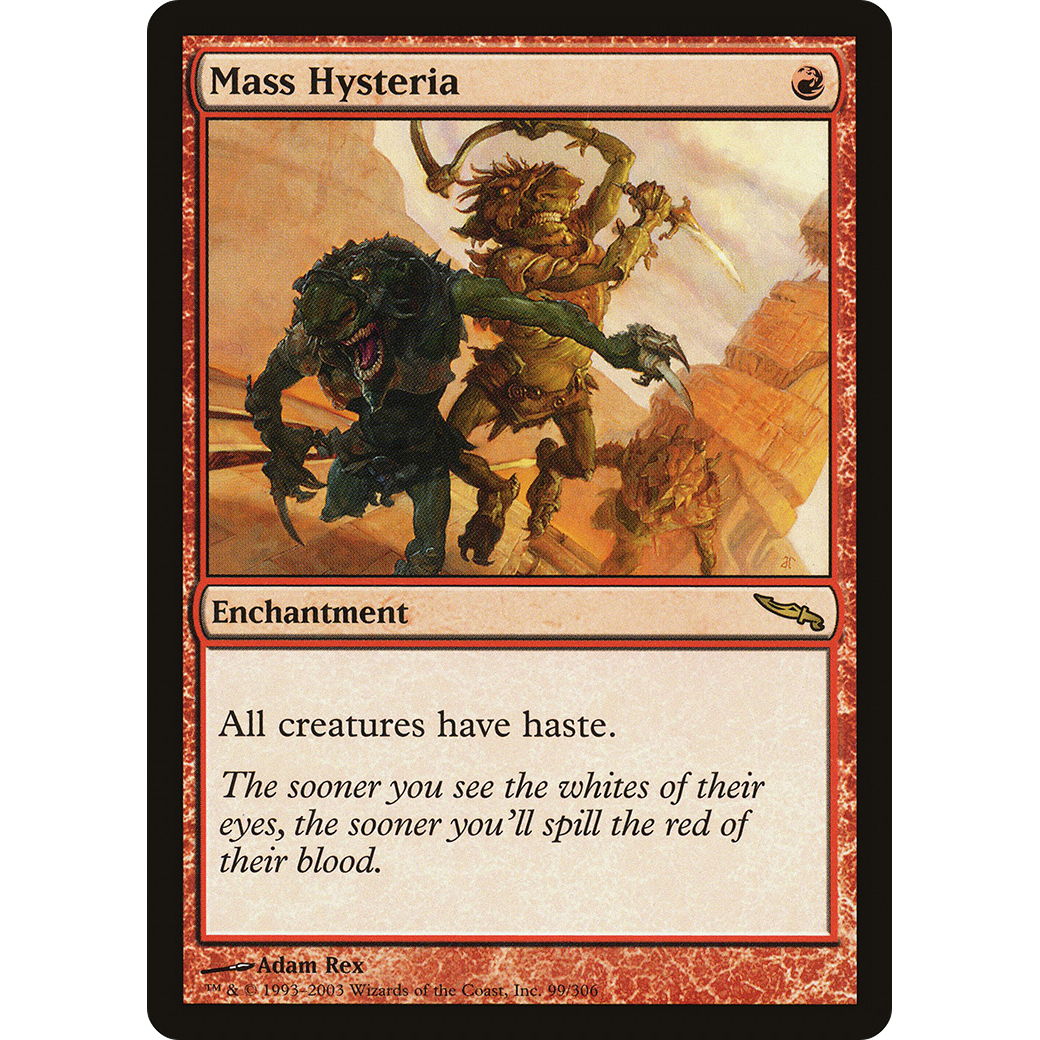 Mass Hysteria (MRD-099) - Mirrodin Foil