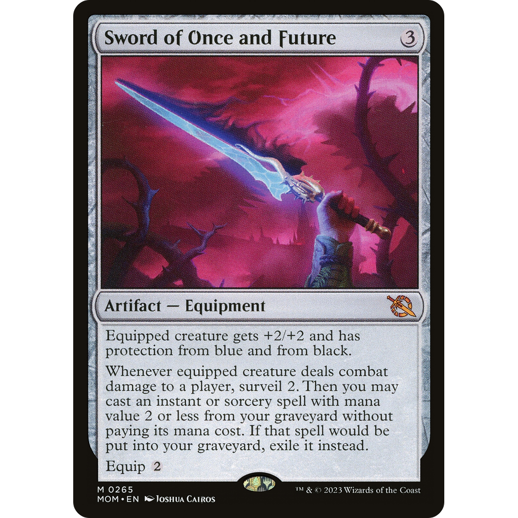 Sword of Once and Future (MOM-265) - March of the Machine