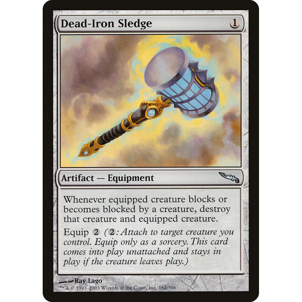 Dead-Iron Sledge (MRD-162) - Mirrodin