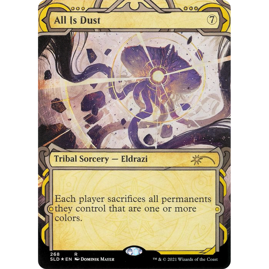 All Is Dust (SLD-268) - Secret Lair Drop: (Showcase, Extended Art) Foil
