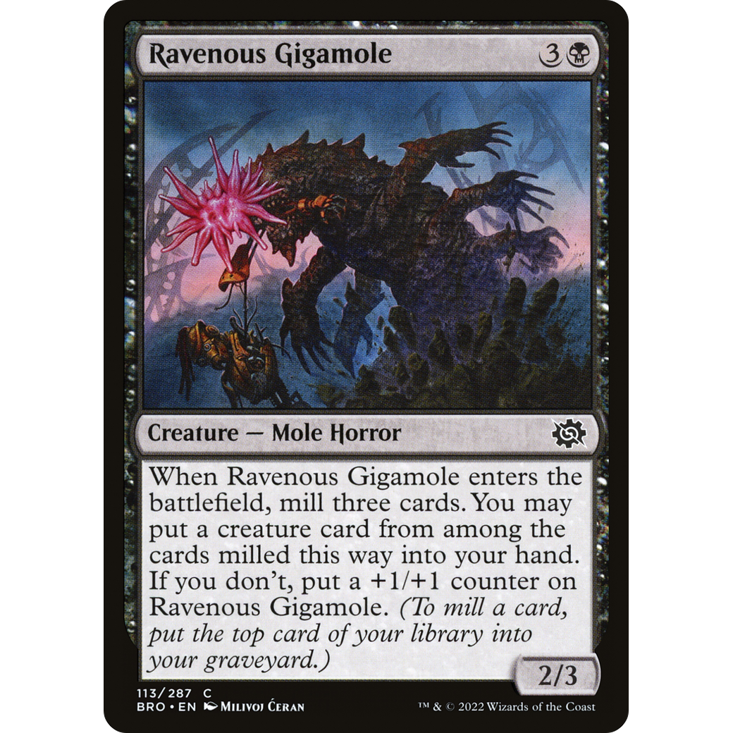 Ravenous Gigamole (BRO-113) - The Brothers' War