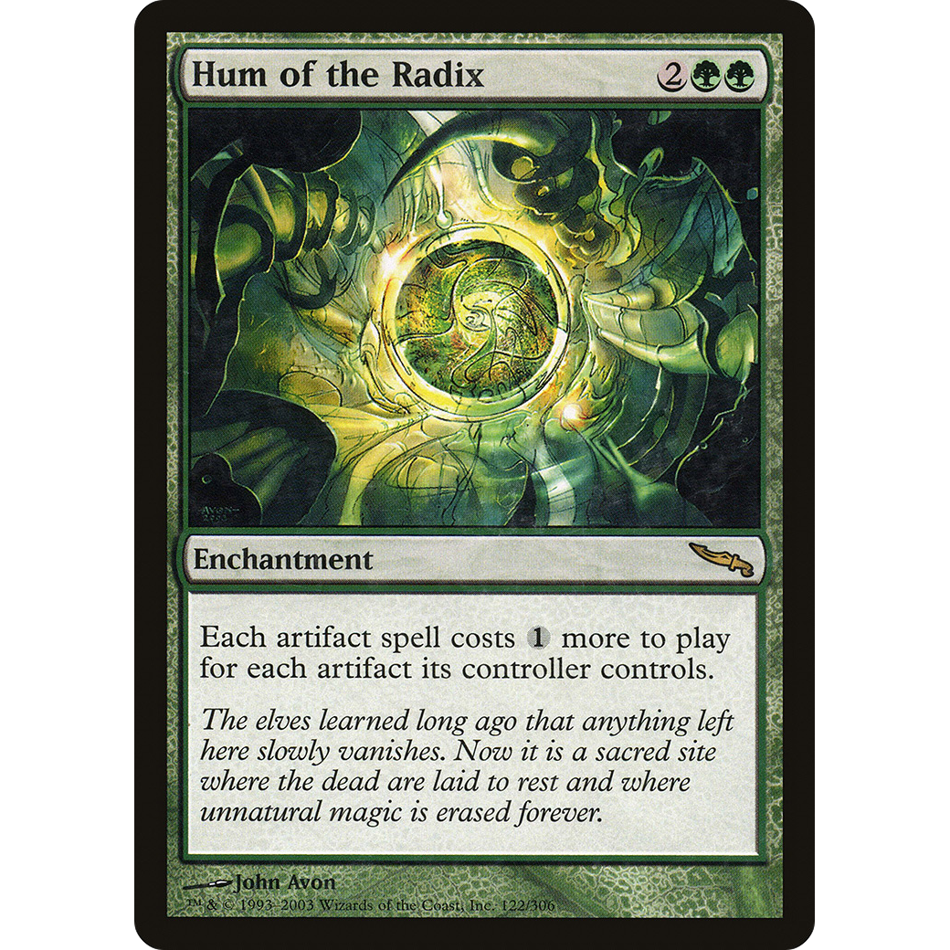 Hum of the Radix (MRD-122) - Mirrodin