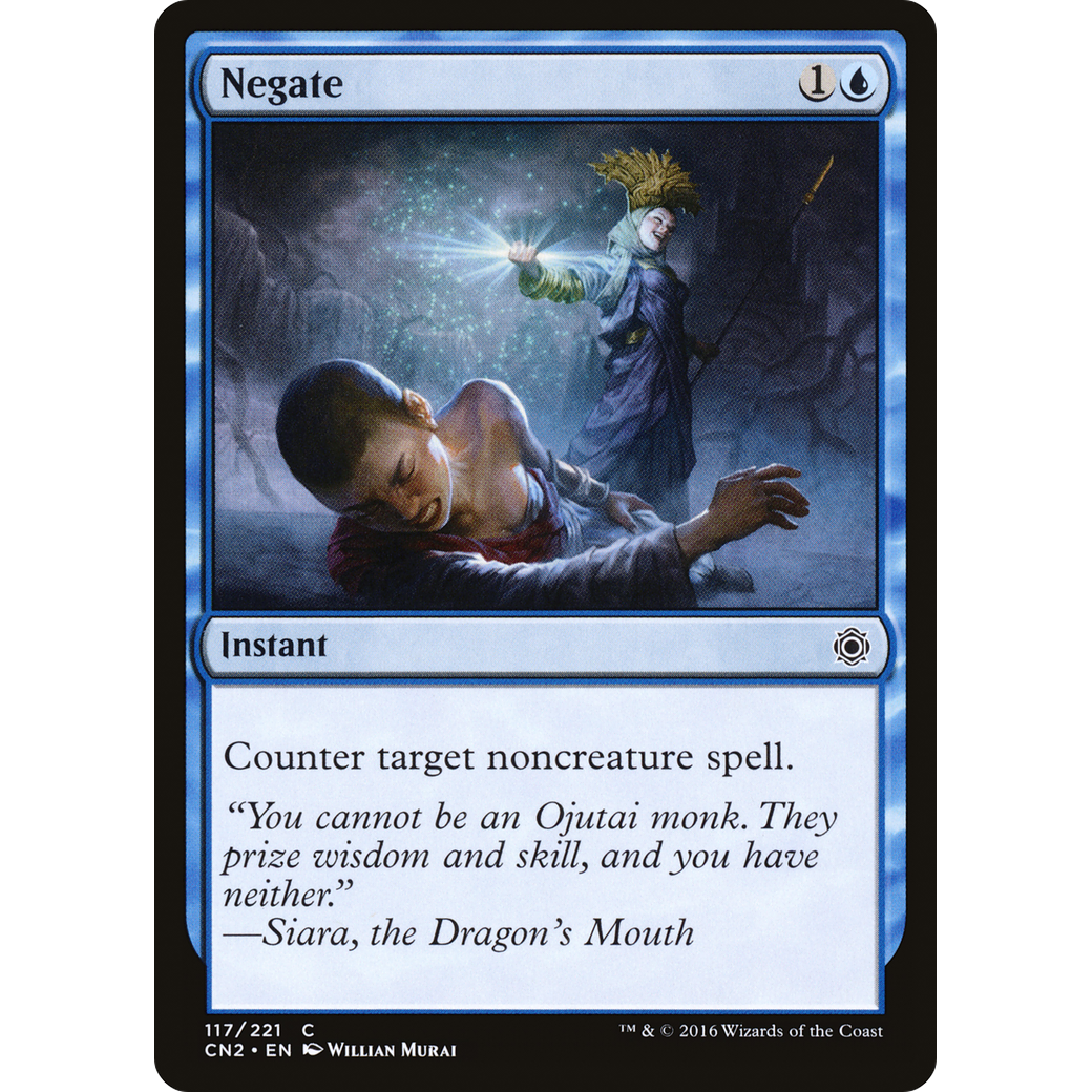 Negate (CN2-117) - Conspiracy: Take the Crown Foil