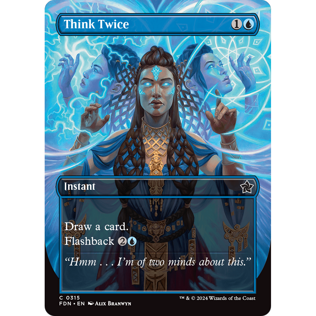 Think Twice (FDN-315) - Foundations (Borderless) Foil
