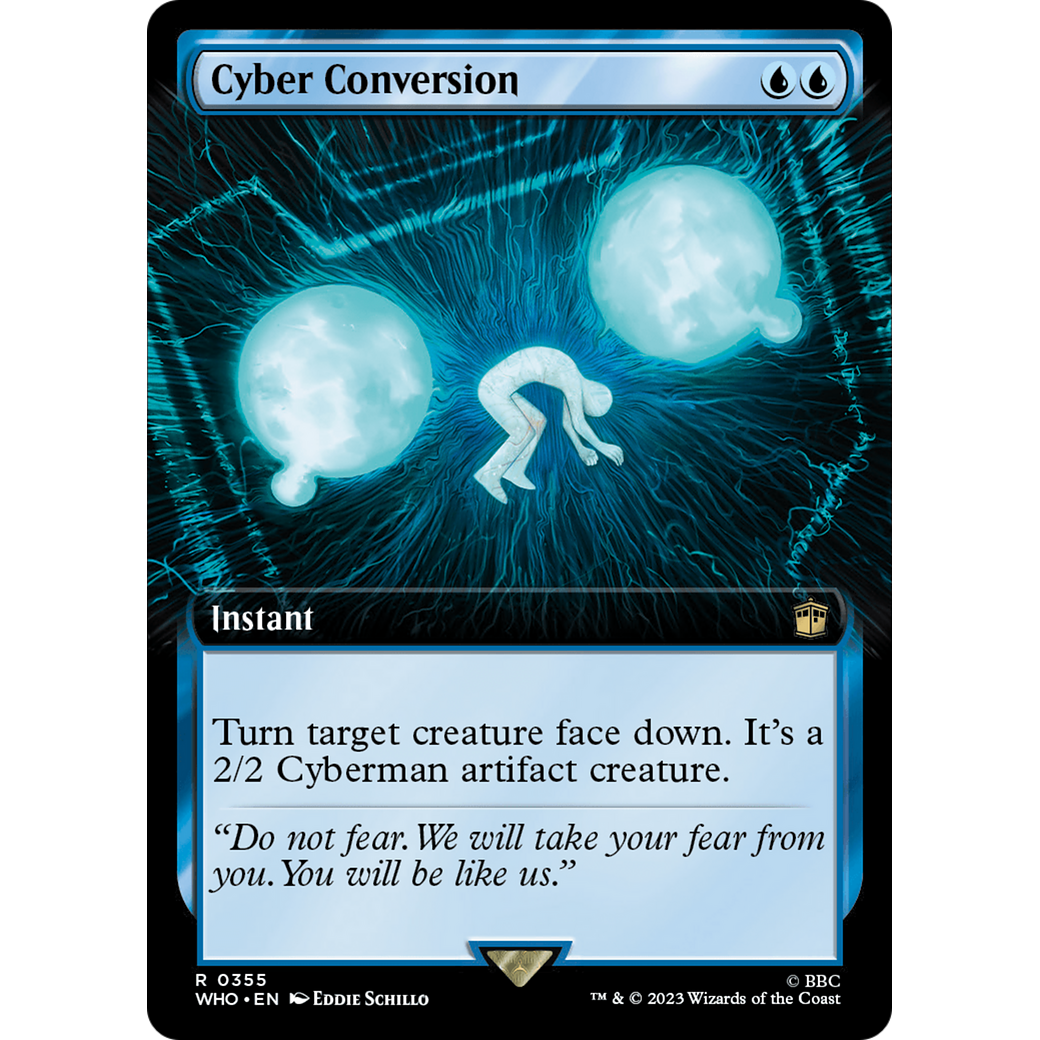 Cyber Conversion (Extended Art) (WHO-355) - Doctor Who: (Extended Art)