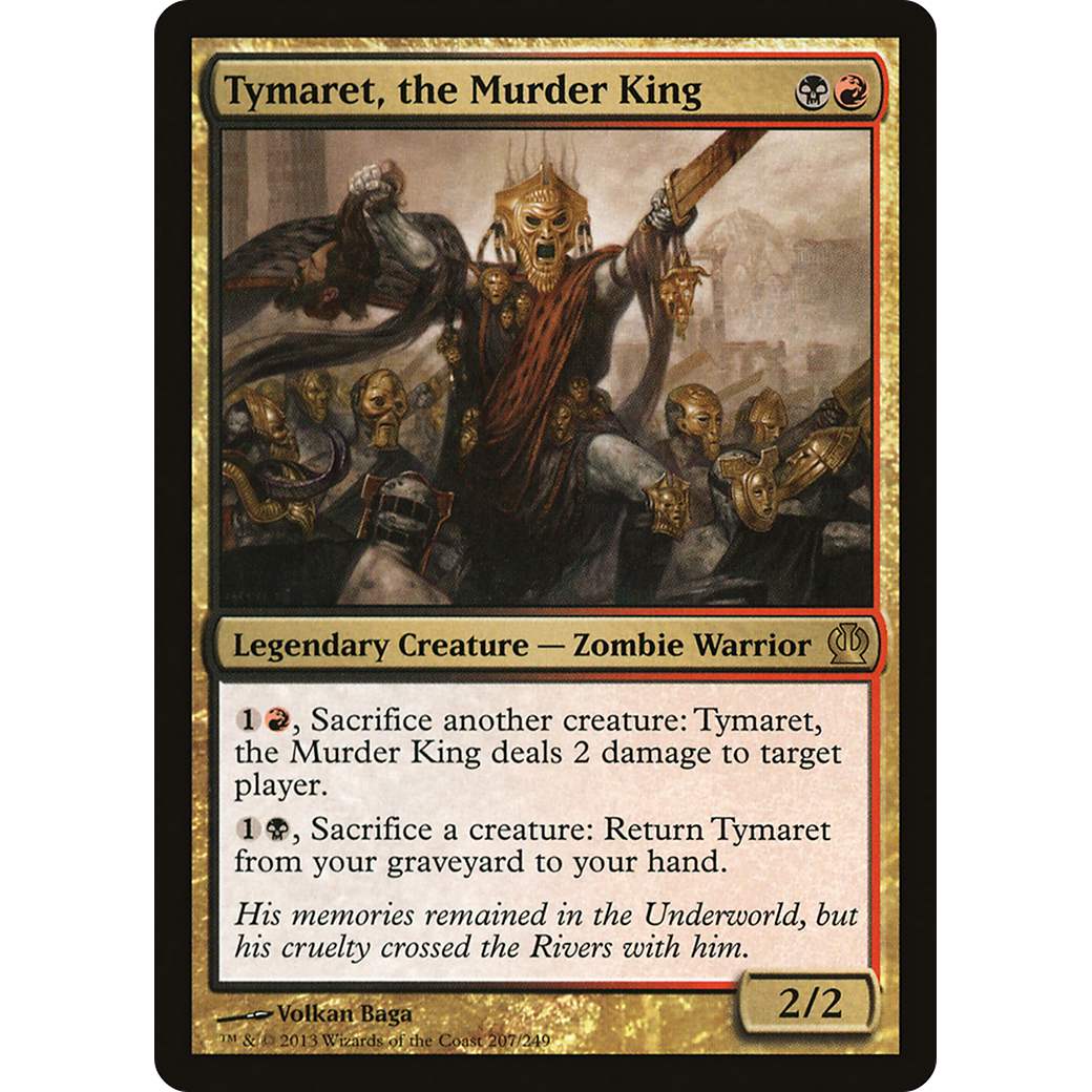 Tymaret, the Murder King (THS-207) - Theros