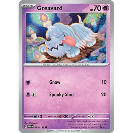 Greavard - 099/197 99 - SV03 Obsidian Flames Reverse Holofoil
