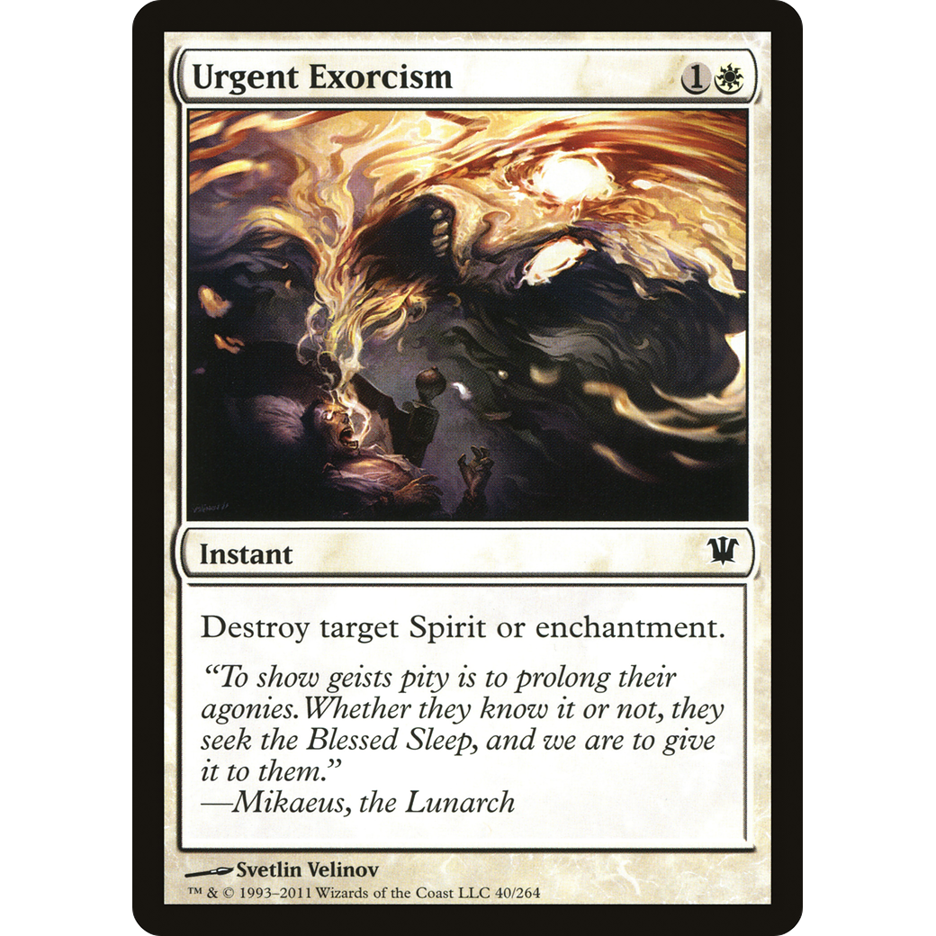 Urgent Exorcism (ISD-040) - Innistrad Foil