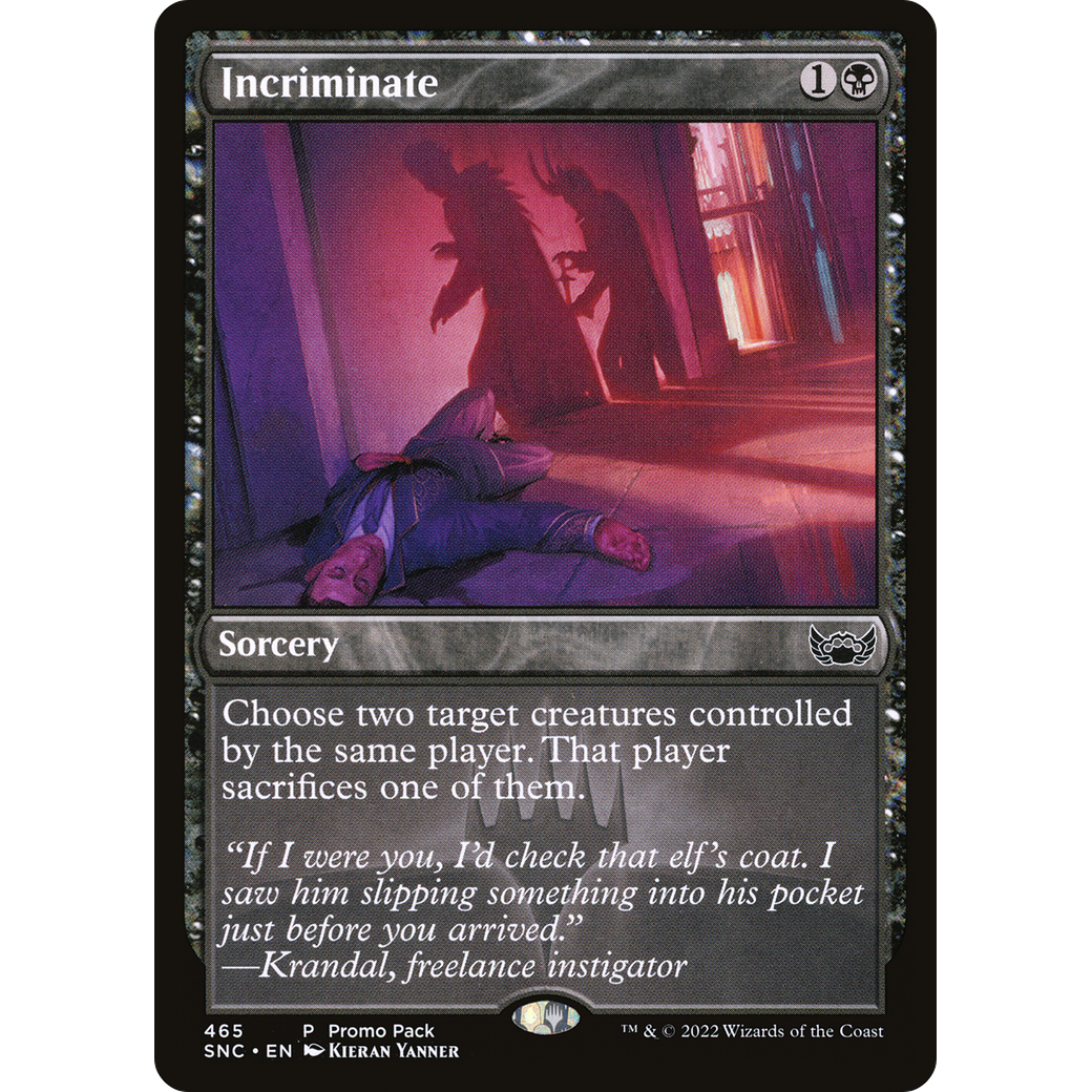 Incriminate (PPSNC-465) - Streets of New Capenna Foil