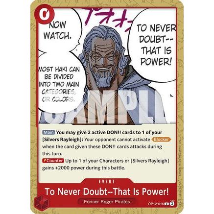 To Never Doubt--That Is Power! (OP12-016) - Legacy of the Master