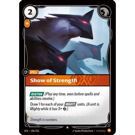 Show of Strength (106/221) - Spiritforged Foil
