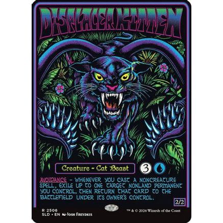 Displacer Kitten (SLD-2506) - Secret Lair Drop Series
