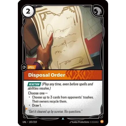 Disposal Order (103/219) - Unleashed Foil