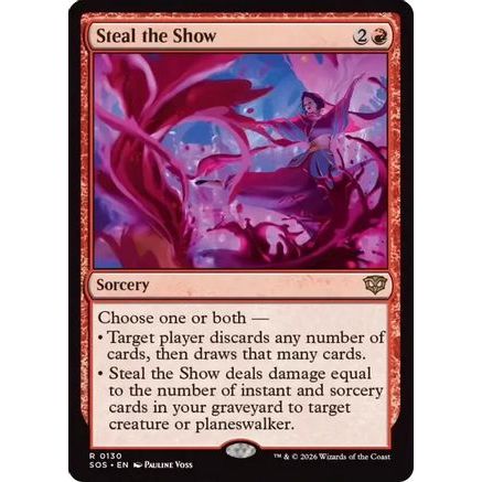 Steal the Show (SOS-130) - Secrets of Strixhaven