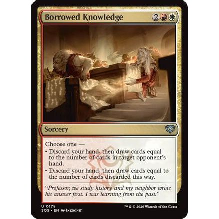 Borrowed Knowledge (SOS-178) - Secrets of Strixhaven