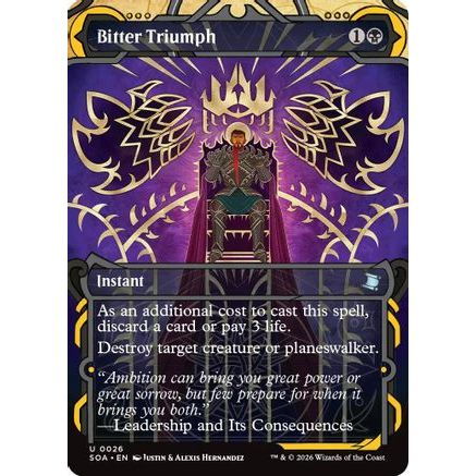 Bitter Triumph (SOA-026) - Secrets of Strixhaven: Mystical Archive
