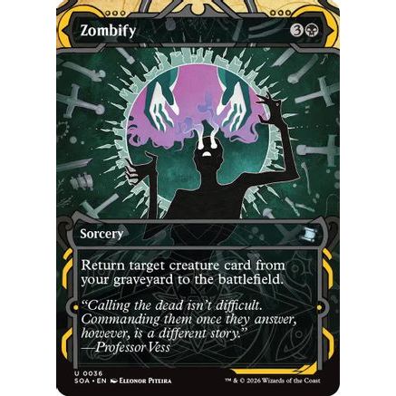 Zombify (SOA-036) - Secrets of Strixhaven: Mystical Archive Foil