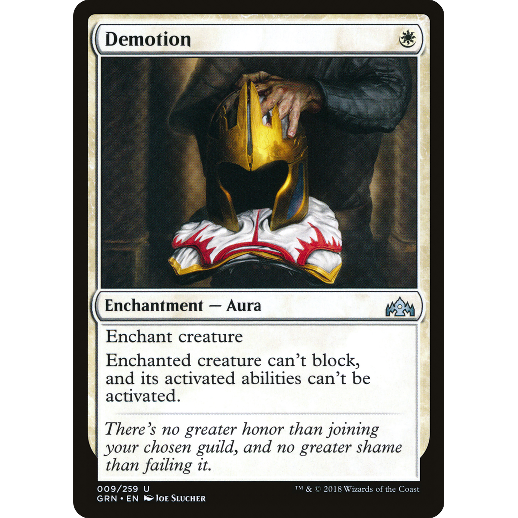 Demotion (GRN-009) - Guilds of Ravnica