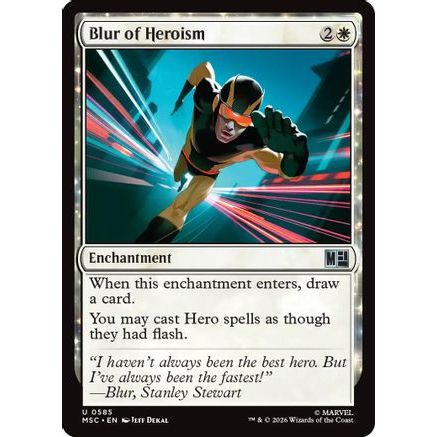 Blur of Heroism (MSC-585) - Commander: Marvel Super Heroes