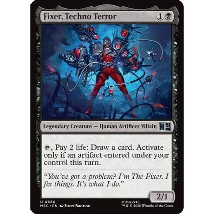 Fixer, Techno Terror (MSC-656) - Commander: Marvel Super Heroes Foil