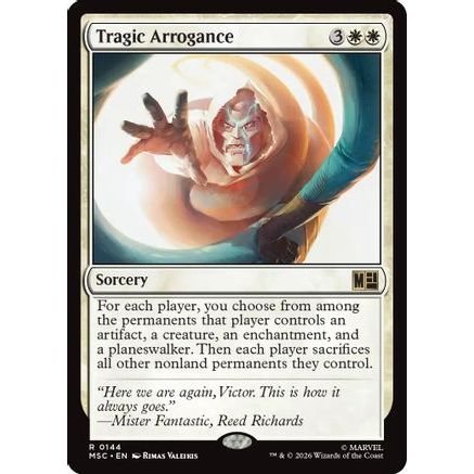 Tragic Arrogance (Surge Foil) (MSC-144) - Commander: Marvel Super Heroes Foil