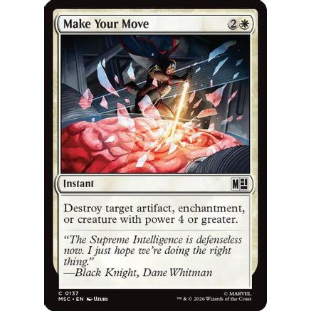 Make Your Move (Surge Foil) (MSC-137) - Commander: Marvel Super Heroes Foil