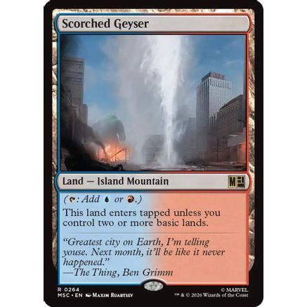 Scorched Geyser (Surge Foil) (MSC-264) - Commander: Marvel Super Heroes Foil