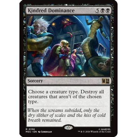 Kindred Dominance (Surge Foil) (MSC-156) - Commander: Marvel Super Heroes Foil