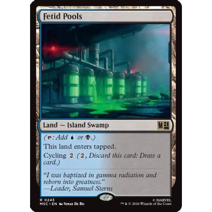Fetid Pools (Surge Foil) (MSC-243) - Commander: Marvel Super Heroes Foil