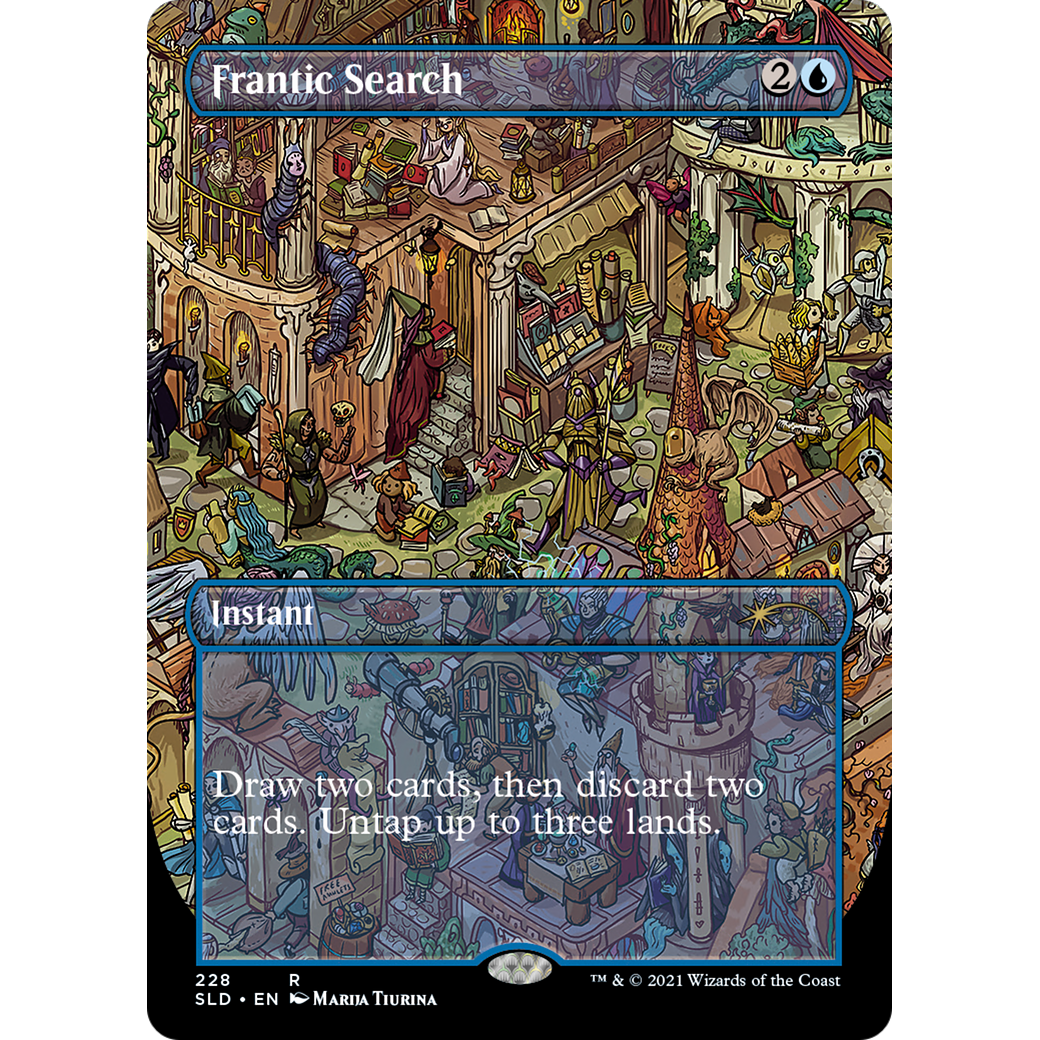 Frantic Search (228) (SLD-228) - Secret Lair Drop (Borderless)