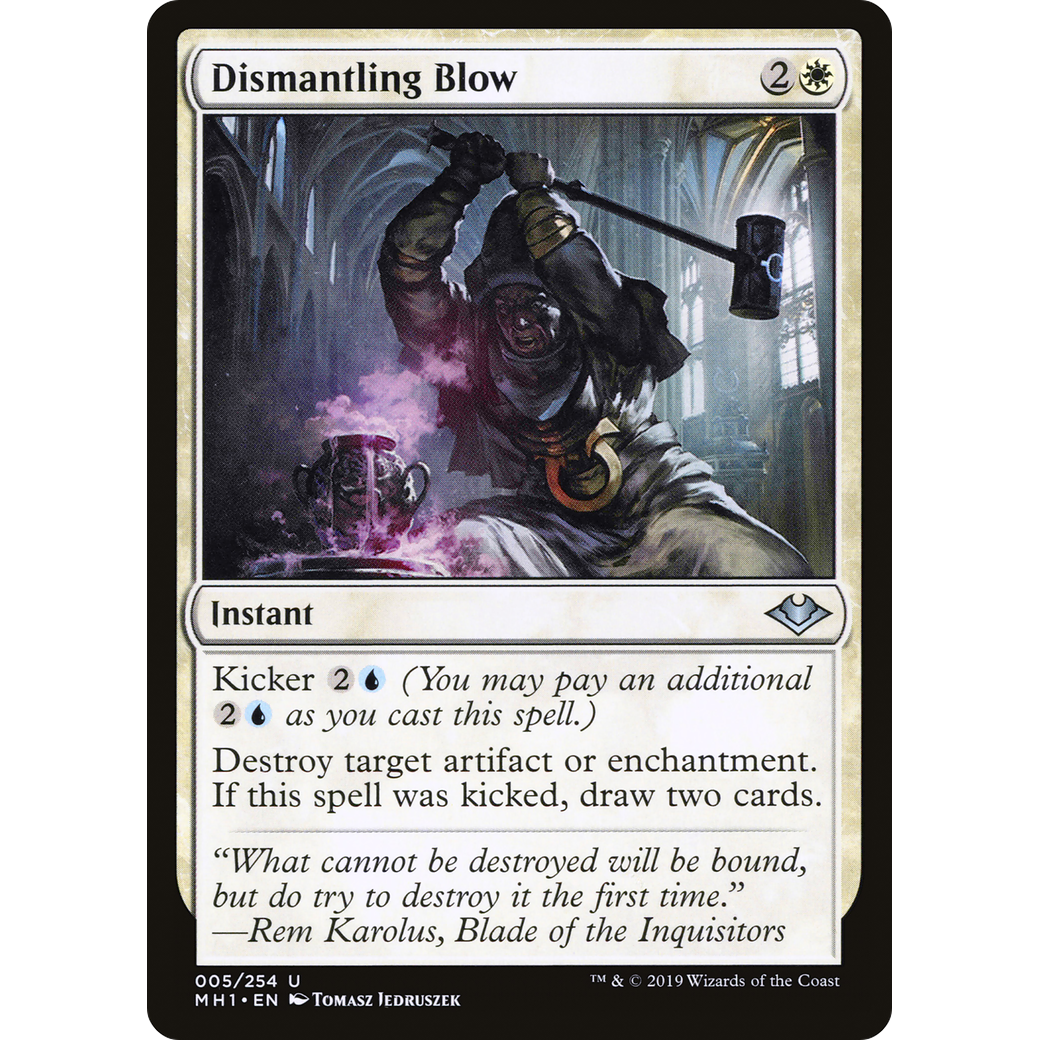 Dismantling Blow (MH1-005) - Modern Horizons Foil