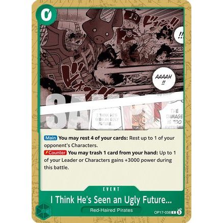 I Think He's Seen an Ugly Future... (OP17-038) - The World's Strongest Warriors