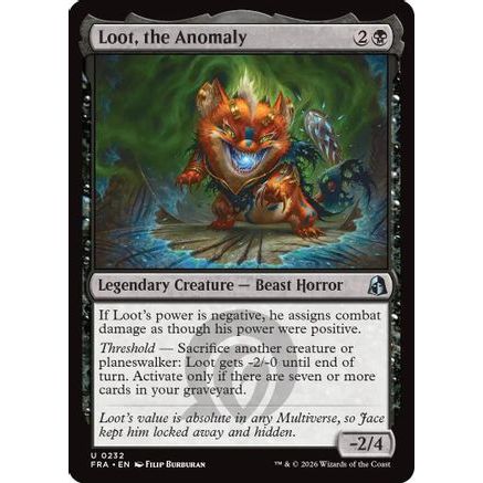 Loot, the Anomaly (FRA-232) - Reality Fracture Foil