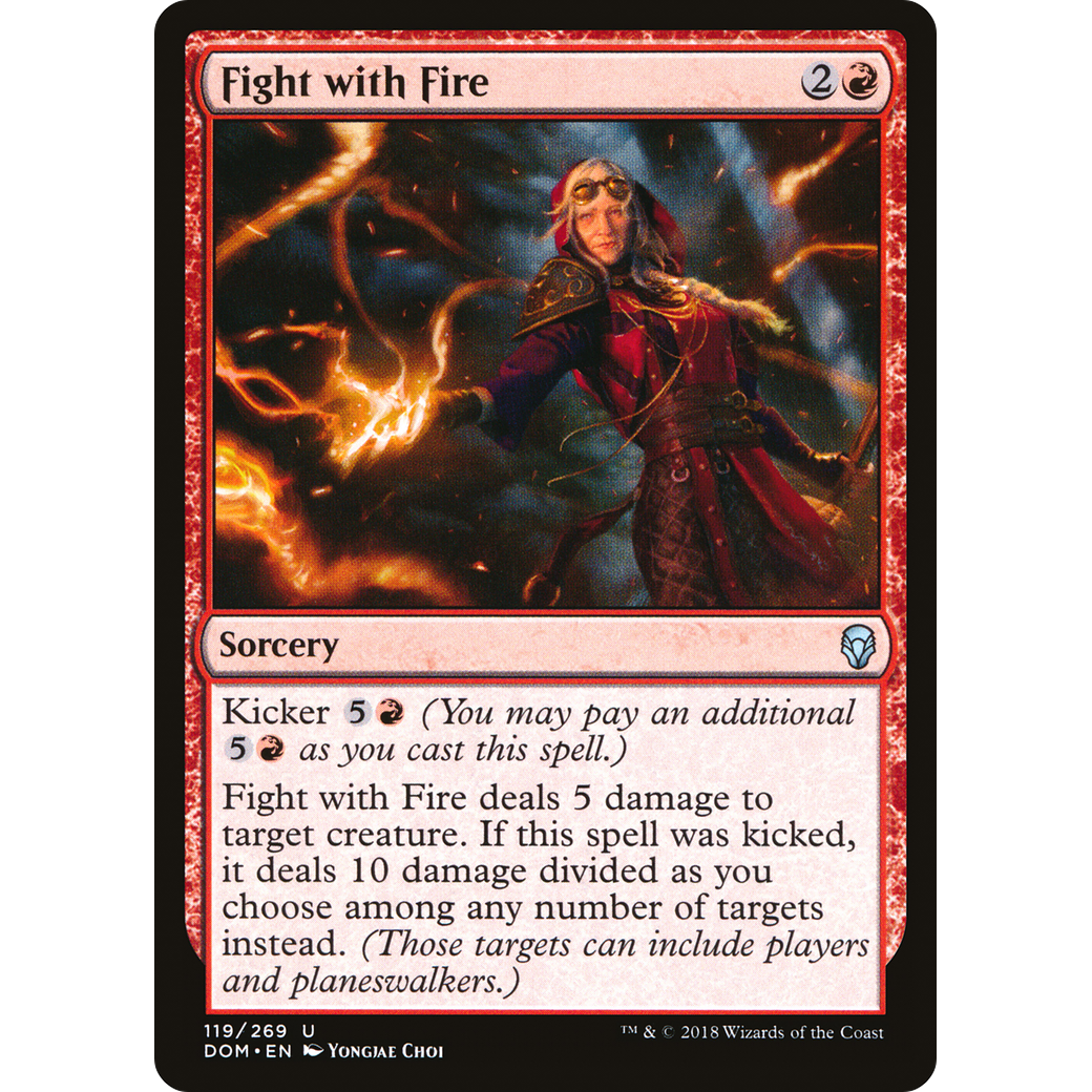 Fight with Fire (DOM-119) - Dominaria Foil