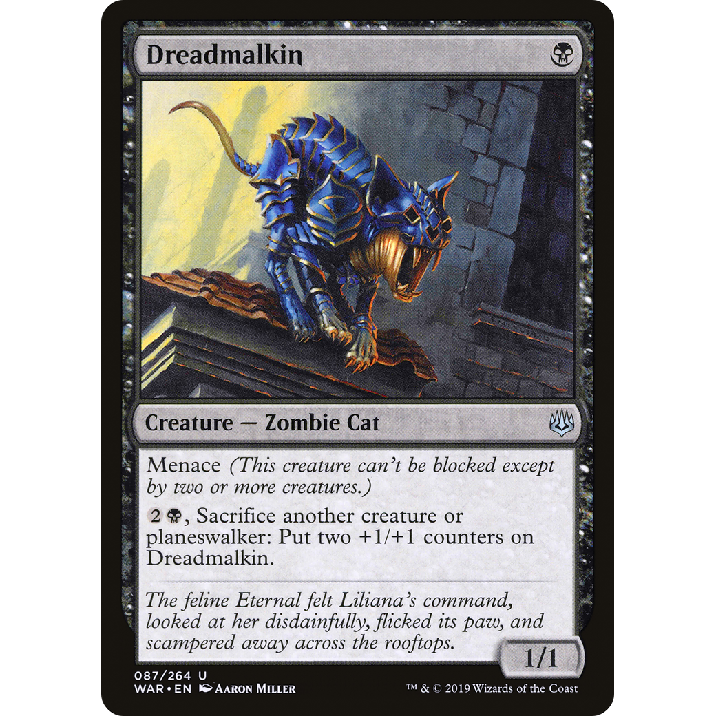 Dreadmalkin (WAR-087) - War of the Spark