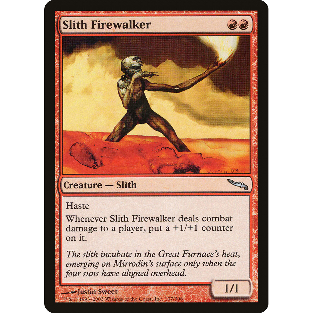 Slith Firewalker (MRD-107) - Mirrodin
