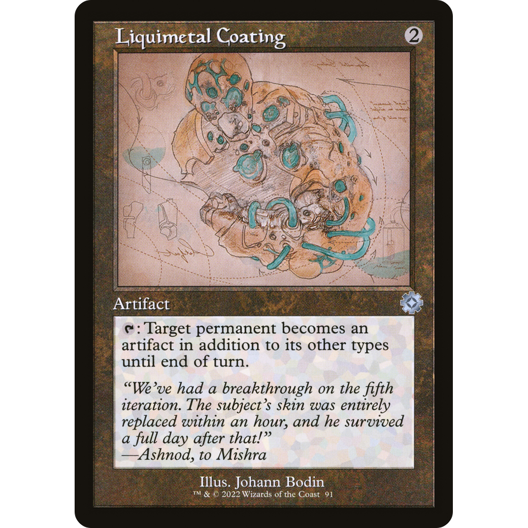 Liquimetal Coating (Schematic) (BRR-091) - The Brothers' War Retro Artifacts Foil