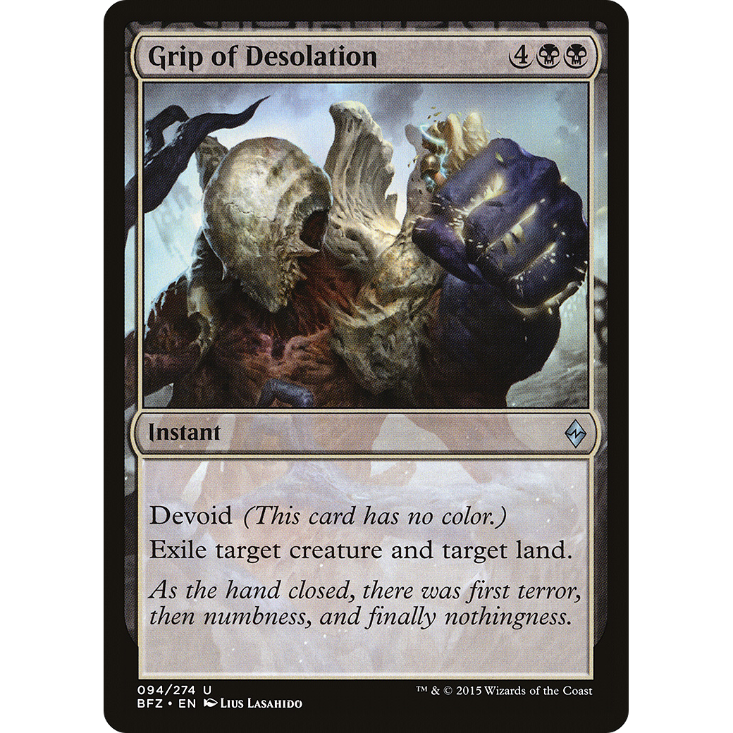 Grip of Desolation (BFZ-094) - Battle for Zendikar: (devoid)
