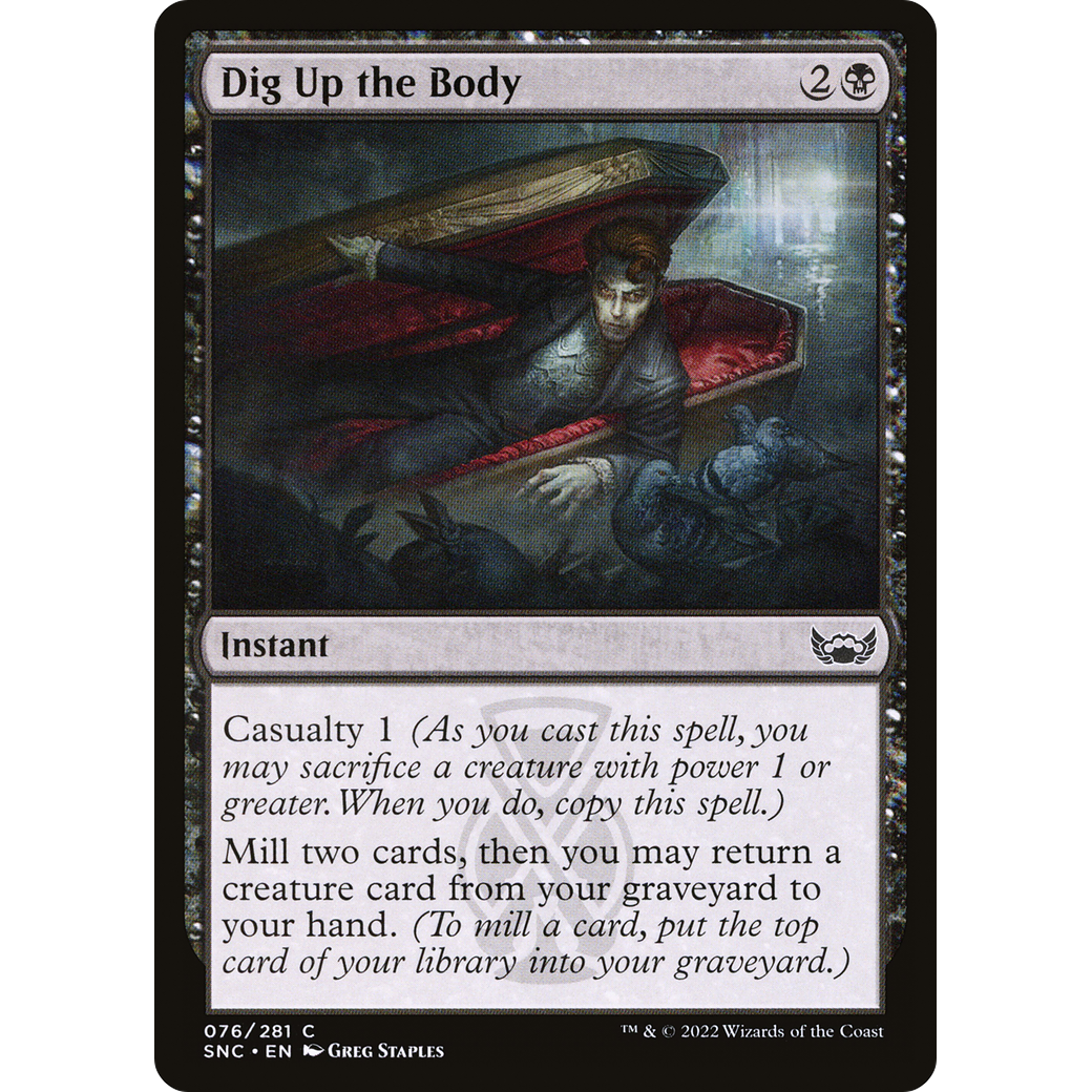 Dig Up the Body (SNC-076) - Streets of New Capenna