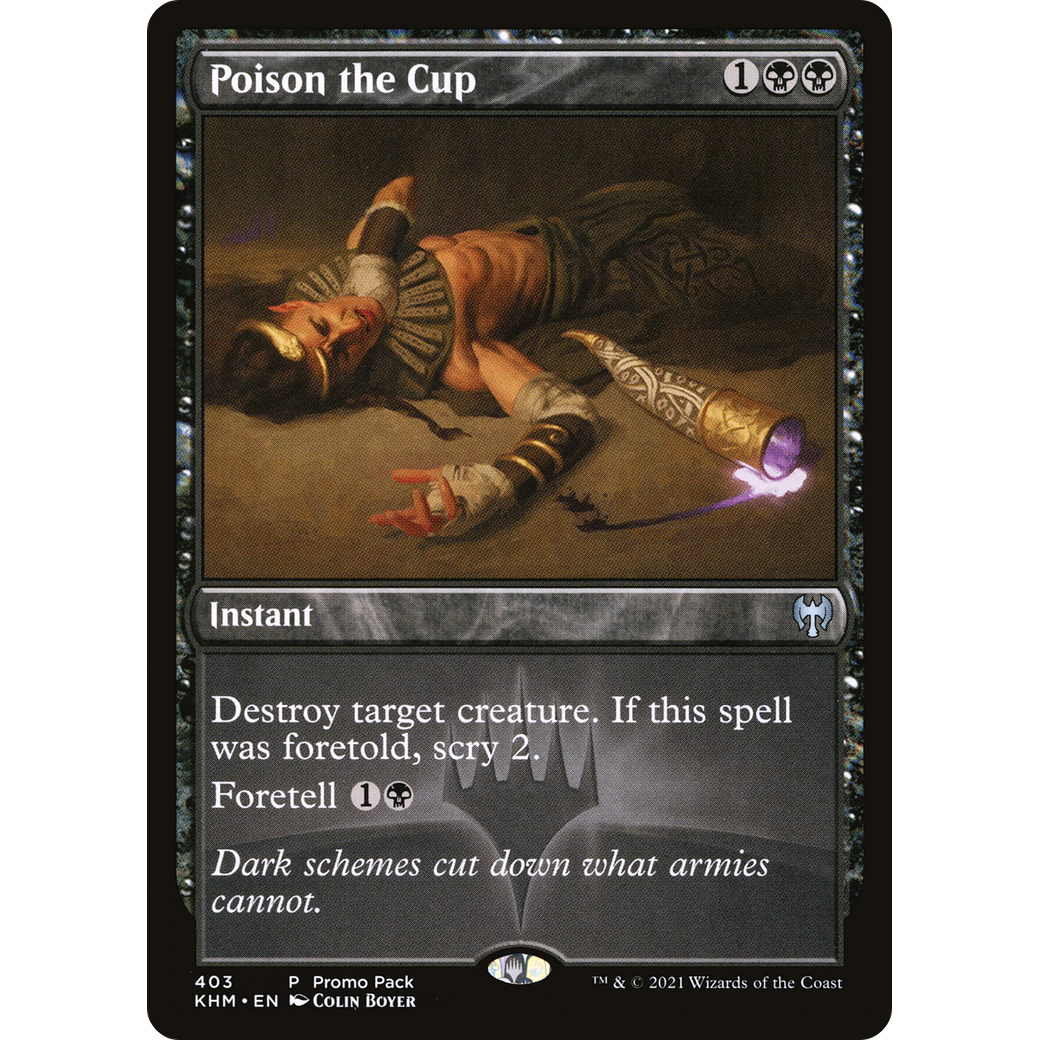 Poison the Cup (PPKHM-403) - Kaldheim Foil
