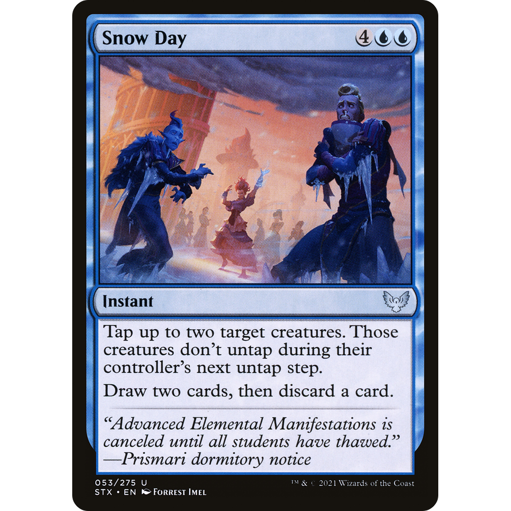 Snow Day (STX-053) - Strixhaven: School of Mages