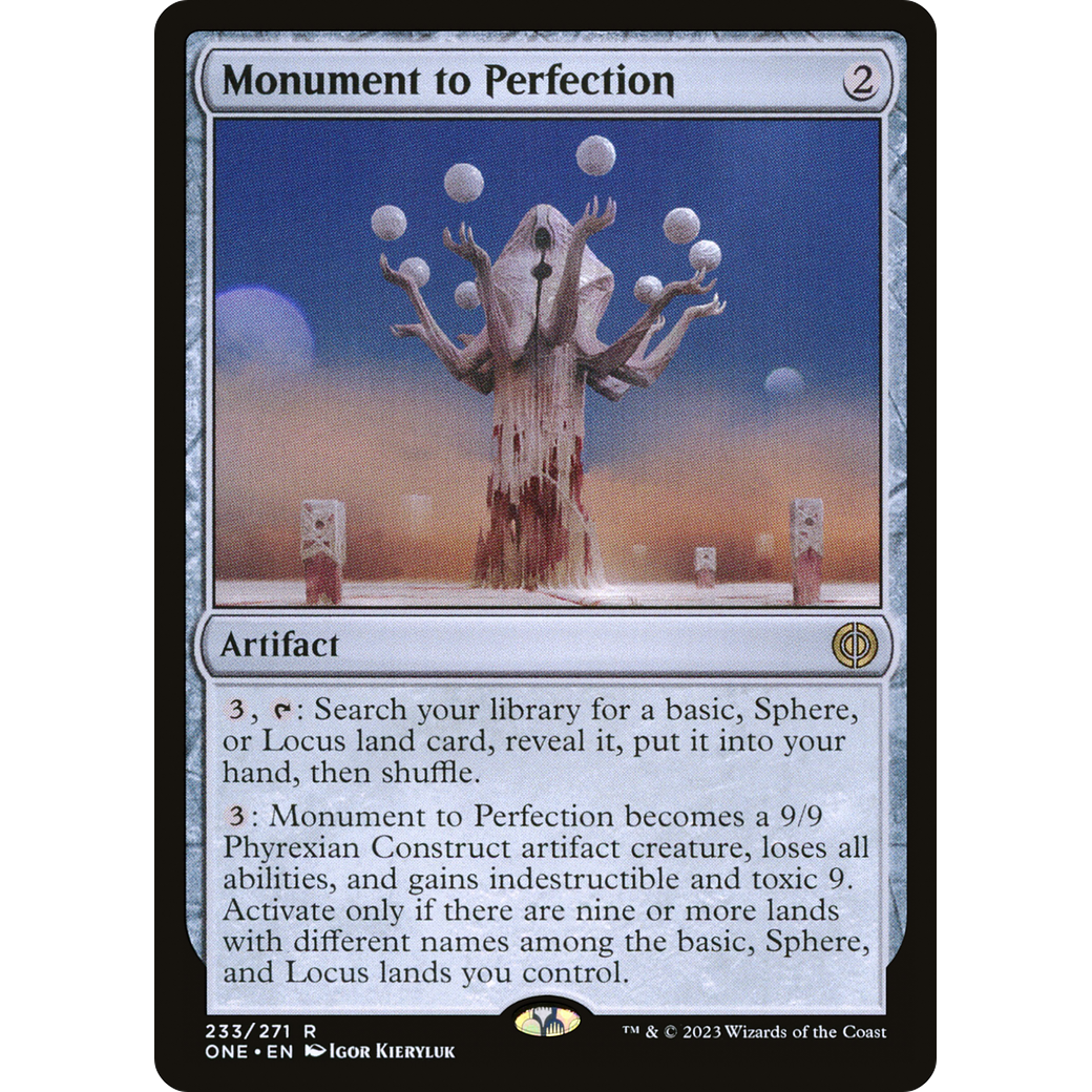 Monument to Perfection (ONE-233) - Phyrexia: All Will Be One