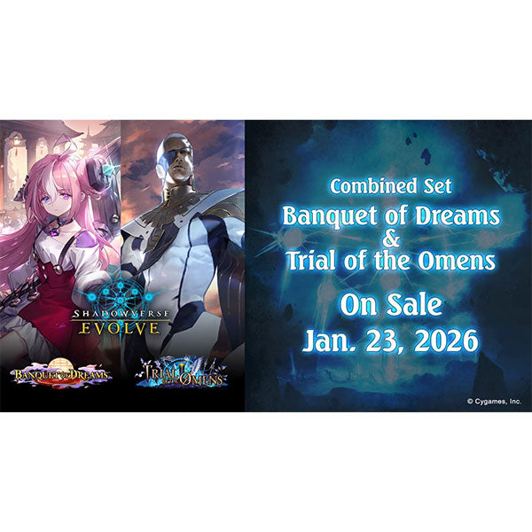 Shadowverse Evolve: Banquet of Dreams & Trial of Omens Combined Set Booster Box