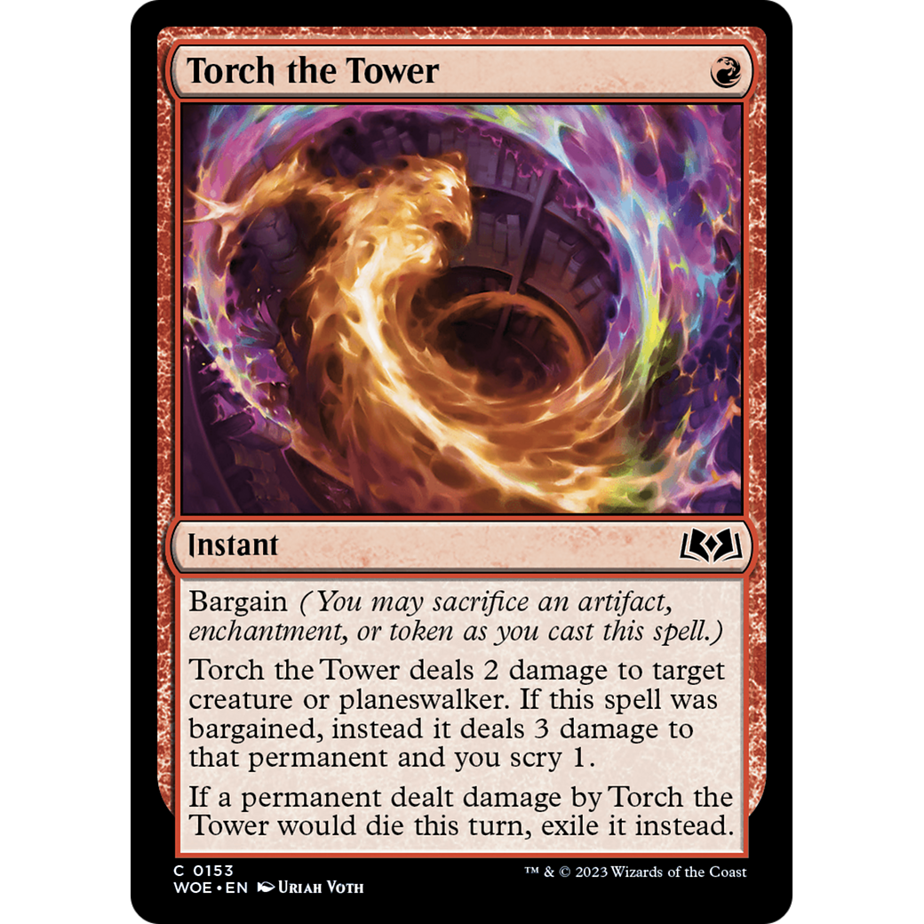 Torch the Tower (WOE-153) - Wilds of Eldraine