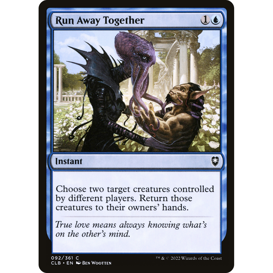 Run Away Together (CLB-092) - Commander Legends: Battle for Baldur's Gate