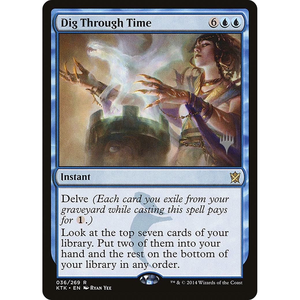 Dig Through Time (PPZNR-036) - Khans of Tarkir Promos